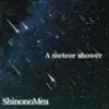 ShinonoMea - A meteor shower - Single
